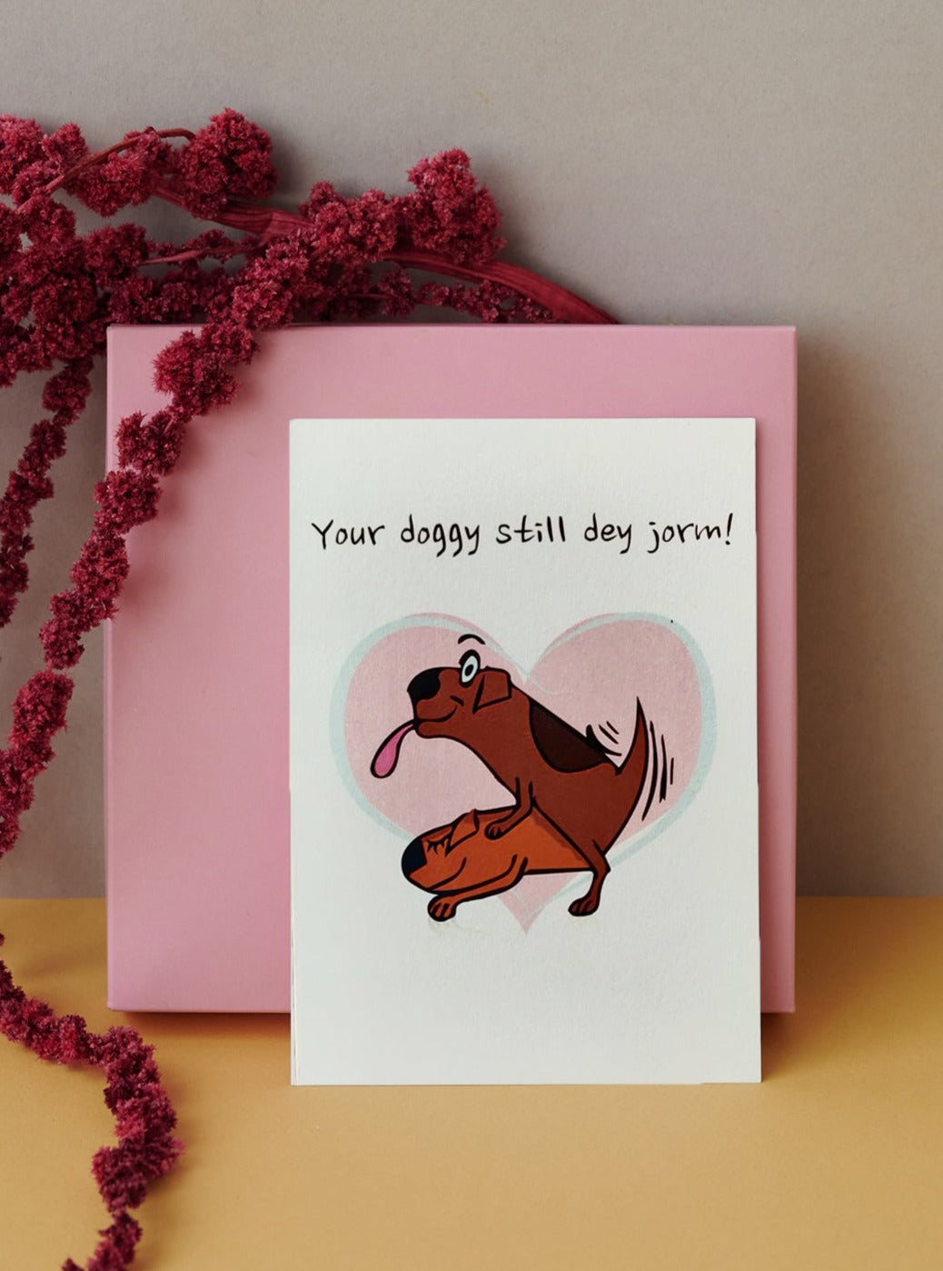 Love Themed Gift Card - Your doggy dey jorm
