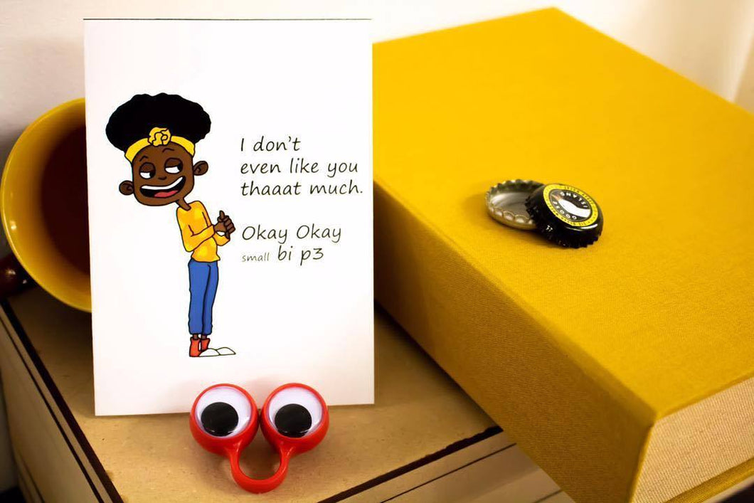 Love Themed Gift Card - I don't even like you that much