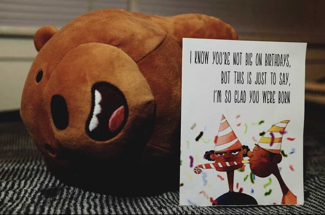 Birthday Card - Glad You Were Born