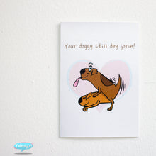 Load image into Gallery viewer, Love Themed Gift Card - Your doggy dey jorm
